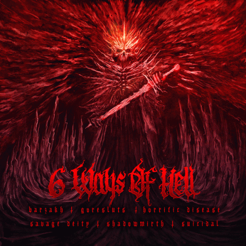 Savage Deity : 6 Ways of Hell